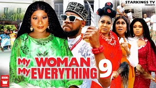 MY WOMAN MY EVERYTHING 9 DESTINY ETIKO x JERRY WILLIAMS 2022 Latest Nigerian Nollywood Movie [upl. by Hartzel]