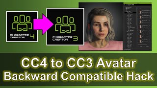 Character Creator 4 CC4 to Character Creator 3 CC3 Backward Compatible Life Hack Tutorial [upl. by Yoko]