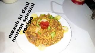 Mutton Masha ki daal jabardast recipe [upl. by Idnis]