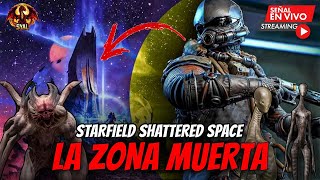 Entré En Una Base SECRETA REPLETA de MONSTRUOS  STARFIELD SHATTERED SPACE  HORROR GAME  Varuun [upl. by Accissej236]