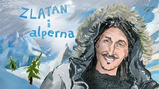 Zlatan i Alperna  Zlatan in the Slopes [upl. by Iroak]