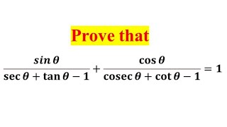 Prove that sin theta  sec theta  tan theta1  cos theta  cosec theta  cot theta11 [upl. by Ahsekam]