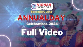 Vignan School  Nizampet Secondary Wing Campus  Annual Day Celebrations 2024 l 28th Jan 2024 [upl. by Jemy]