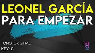 Leonel García  Para Empezar  Karaoke Instrumental [upl. by Levona618]