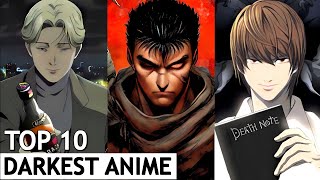 Top 10 Dark Anime Which are Hard to Watch  AnimeVerse [upl. by Marlette]