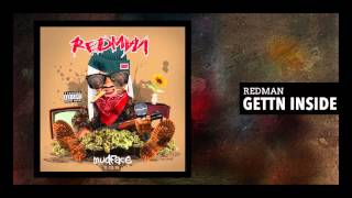 Redman  Gettn Inside Official Audio [upl. by Dupaix]