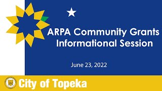 ARPA Community Grants Informational Session June 23 2022 [upl. by Bedell68]