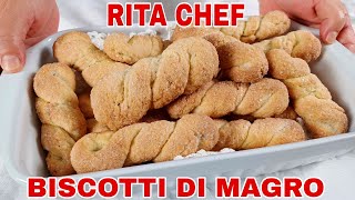 BISCOTTI DI MAGRO⭐RITA CHEF  Senza grassi animali sono golosi croccanti e friabili [upl. by Bilat121]