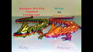 Comparing Rainbow Silk PLA Filament Mchyi vs Amolen [upl. by Ayaros]