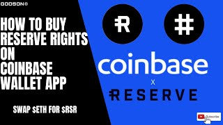 HOW TO BUY RSR ON COINBASE WALLET  SWAP ETHEREUM FOR RESERVE RIGHTS PROTOCOL [upl. by Eaver]