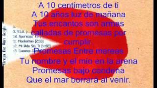 A Diez Centimetros De TiLa Oreja De Van Gogh Con Letra [upl. by Ennyroc376]