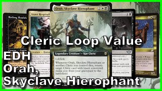 Orah Skyclave Hierophant EDH Deck Tech  Magic the Gathering [upl. by Yeloc]