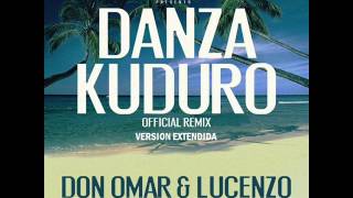 Danza Kuduro Remix Extended Version  Don Omar Ft Lucenzo Daddy Yankee Arcangel amp Akon [upl. by Ellehsem]