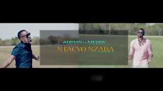 Ntacyo Nzaba by Adrien ft Meddy Lyric Video [upl. by Abshier165]