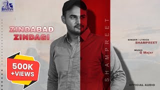 Zindabad Zindagi ShamPreet  New Punjabi Song 2024  ShamPreet101 [upl. by Aydidey]