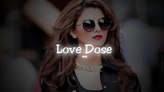 Love Dose SlowedReverb Yo Yo Honey Singh  Desi Kalakaar [upl. by Ydisac782]