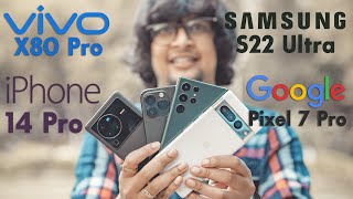 Google Pixel 7 Pro vs iPhone 14 Pro vs Vivo X80 Pro vs Samsung S22 Ultra  Camera Comparison [upl. by Helprin239]