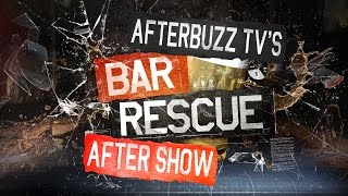 Bar Rescue Season 5 Episode 7 Review amp After Show  AfterBuzz TV [upl. by Baiel]