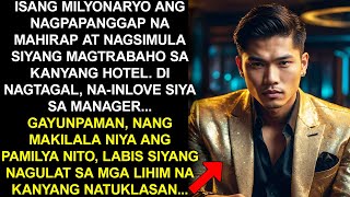 ISANG MILYONARYO ANG NAGPAPANGGAP NA MAHIRAP AT NAGSIMULA SIYANG MAGTRABAHO SA KANYANG HOTEL DI [upl. by Einaej]