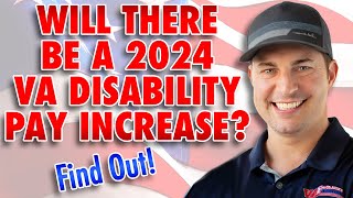 Will There Be a 2024 VA Disability Increase [upl. by Neirol143]