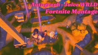 Autograph  Juice WRLD Fortnite Trickshot Montage [upl. by Eimile523]