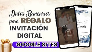 🎁Añadir Opción de Regalo en Invitaciones Digitales con Google Sites [upl. by Edra]