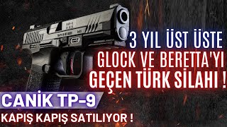 3 YIL ÜST ÜSTE GLOCK VE BERETTAYI GEÇEN TÜRK SİLAHI  CANİK TP9  ABDDE KAPIŞ KAPIŞ SATILIYOR [upl. by Germano]