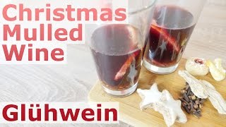 Christmas mulled wine for adults amp kids German recipe 15 聖誕香料酒大人小孩版 [upl. by Bernadette]