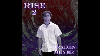 BRADEN MEYER RISE GATHERING 2 PROMO [upl. by Oates528]