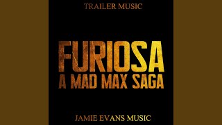 Furiosa Trailer Theme  A Mad Max Saga [upl. by Marella]