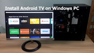 How to install Android TV on Windows 1110 [upl. by Nork]