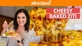 How to Make Cheesy Baked Ziti  You Can Cook That  Allrecipescom [upl. by Hsima]