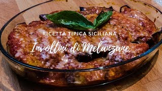 Involtini di melanzane  ricetta tipica siciliana [upl. by Aryajay]