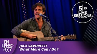 525 Live Sessions Jack Savoretti  What More Can I Do  En Lefko 877 [upl. by Greeley]