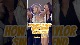 How Did Taylor Swift Spend 4 Billiontaylorswift celebrity [upl. by Larred976]