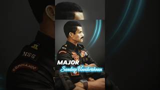 सर्वोच्च बलिदान 🛐Major Sandeep Unnikrishnan AC P 51SAG NSG7 BIHAR legendsneverdie [upl. by Einaeg369]