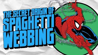 The Secret Origin of SpiderMans Spaghetti Webbing [upl. by Pride]