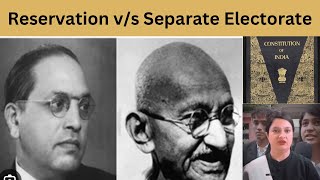 Reservation vs Separate Electorate [upl. by Adnilav619]