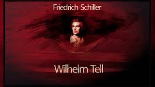 Wilhelm Tell  Friedrich Von Schiller teatruaudio teatruonline teatruradiofonic teatruvechi [upl. by Skipp]