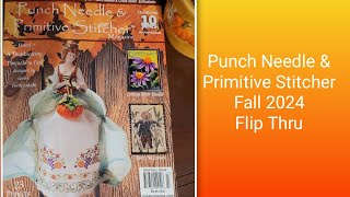 Flosstube Extra Punch Needle and Primitive Stitcher Fall 2024 Flip Thru [upl. by Alliuqal]