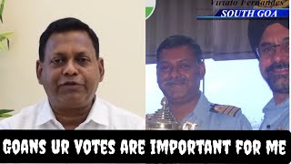 CAPTAIN VIRIATO FERNANDES APPEAL TO SOUTH GOA VOTERS [upl. by Suirtemid]