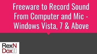 How to record audio on pc  Record Sound from Computer and Microphone  Windows Vista 7 and 8 [upl. by Elyl]