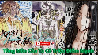 Tông Môn Của Ta Có Triệu Điểm Mạnh full chapter 63  Hinata Rika Review [upl. by Suravaj100]