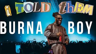 BURNA BOY I TOLD THEM TOUR  GRWM  Full Concert Vlog 💙 BurnaBoy [upl. by Aleyam]