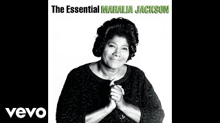 Mahalia Jackson  Take My Hand Precious Lord Official Audio [upl. by Darbee491]