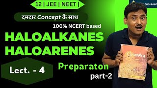 preparation of aromatic halides  L4  haloarens  class 12  JEE  NEET  superchempoint [upl. by Legir]