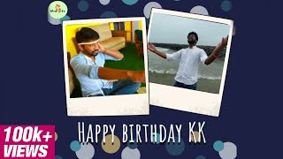 Happy Birthday KK   Wow Life Celebrations  WowLife [upl. by Colston]