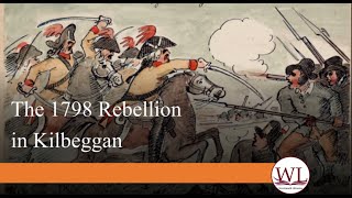 The 1798 Rebellion in Kilbeggan [upl. by Eleira]