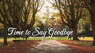 Time To Say Goodbye  ANDREA BOCELLI amp SARAH BRIGHTMAN  Lyrics [upl. by Noillimaxam]