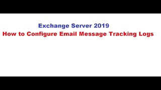 Message tracking logs in Exchange 2019 [upl. by Doi470]